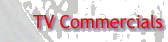 TV Commercials